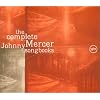 The Complete Johnny Mercer Songbook
