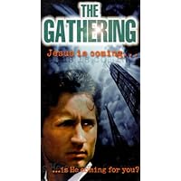 The Gathering: Jesus is Coming, is He Coming for You