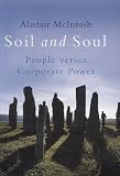 Soil and Soul: People versus Corporate Power