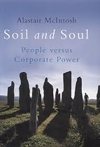 Soil and Soul: People versus Corporate Power