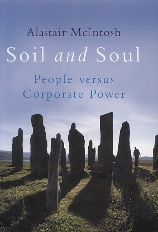 Soil and Soul: People versus Corporate Power