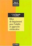 Bilan de b�gaiement pour l'adulte et aprroche r��ducative