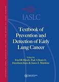 IASLC Textbook of Prevention and Early Detection of Lung Cancer