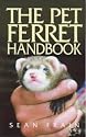 The Pet Ferret Handbook