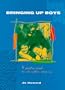 Bringing Up Boys: A Parenting Manual for Sole Mothers Raising Sons