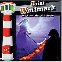 Point Whitmark - Folge 1: Die Bucht der 22 Schreie