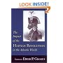 The Impact of the Haitian Revolution in the Atlantic World (The Carolina Lowcountry and the Atlantic World)