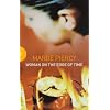 Woman on the Edge of Time (A Women's Press classic)