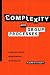 Complexity and Group Processes: A Radically Social Understanding of Individuals