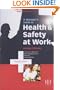 Manager's Guide to Health and Safety at Work