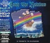 Tribute to Rainbow +1 - Catch the Rainbow