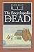 Encyclopedia of the Dead (European Classics)