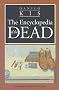 Encyclopaedia of the Dead (European Classics)