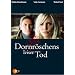 Dornr�schens leiser Tod