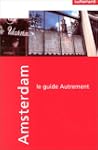 Guide Autrement. Amsterdam