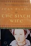 The Sixth Wife: The Wives of Henry VIII