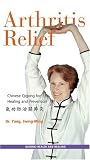 Arthritis Relief - Qigong for Healing & Prevention [VHS]