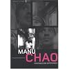 Manu Chao : destinacion Esperanza : Conversations