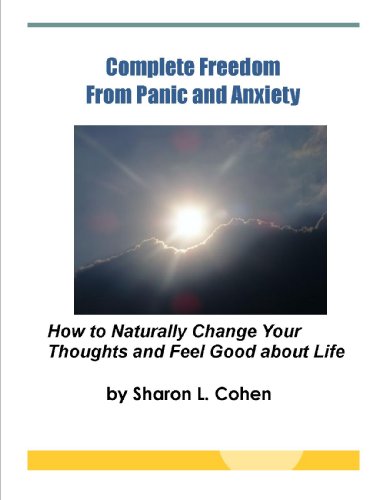 Complete Freedom from Panic and Anxiety