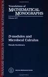 D-Modules and Microlocal Calculus (Translations of Mathematical Monographs, Vol. 217) (Translations of Mathematical Monographs)