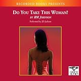 Do You Take This Woman?: A Novel