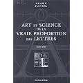 Art et Science de la vraie Proportion des Lettres