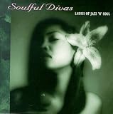 Soulful Divas, Vol. 5: Ladies of Jazz N Soul