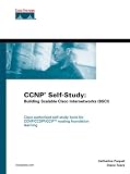 CCNP Self-Study: Building Scalable Cisco Internetworks (BSCI)