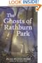 The Ghosts of Rathburn Park