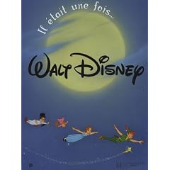 Il �tait une fois... Walt Disney