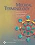 Medical Terminology: A Programmed Learning Approach to the Language of Health Care