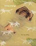 Anna Stangl.  Hunde ziehen vorbei: Stray dogs drifting