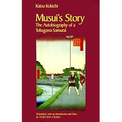 Musui's Story: The Autobiography of a Tokugawa Samurai