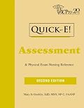 Quick-E: Assessment & Physical Exam Nursing Reference (Quick E)