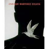 enrique martinez celaya english and german edition