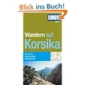DuMont aktiv Wandern auf Korsika: 35 Touren, exakte Karten, H�henprofile