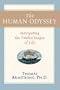 The Human Odyssey: Navigating the Twelve Stages of Life