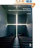 Nothingness: Tadao Ando's Christian Sacred Space