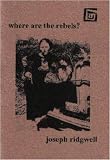Where are the rebels?
