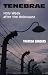 Tenebrae: Holy Week After the Holocaust