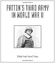 Patton's Third Army in World War II: An Illustrated History