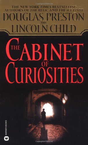The Cabinet of Curiosities (Pendergast, Book 3)