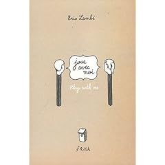 Joue avec moi : Play with me