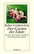 Der Garten der L�ste: Roman �ber Leben und Werk des Hieronymus Bosch