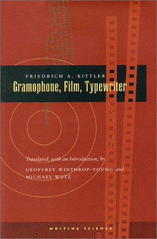 Gramophone, Film, Typewriter (Writing Science)