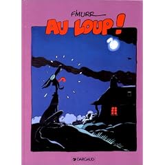 Le G�nie des alpages : Au loup