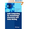 Soft Computing for Knowledge Discovery and Data Mining