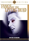 Fangs Of The Living Dead