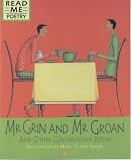 Mr.Grin and Mr.Groan (Read Me: Poetry)