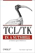 Tcl/Tk in A Nutshell